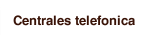 Centrales telefonica